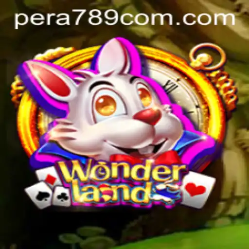 Discover the Enchanting World of 'Wonderland' with PERA789